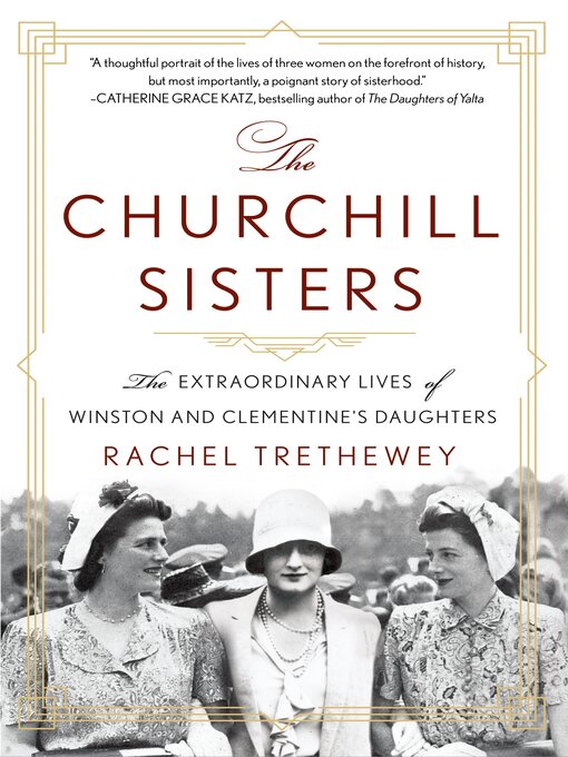 Title details for The Churchill Sisters by Dr. Rachel Trethewey - Wait list